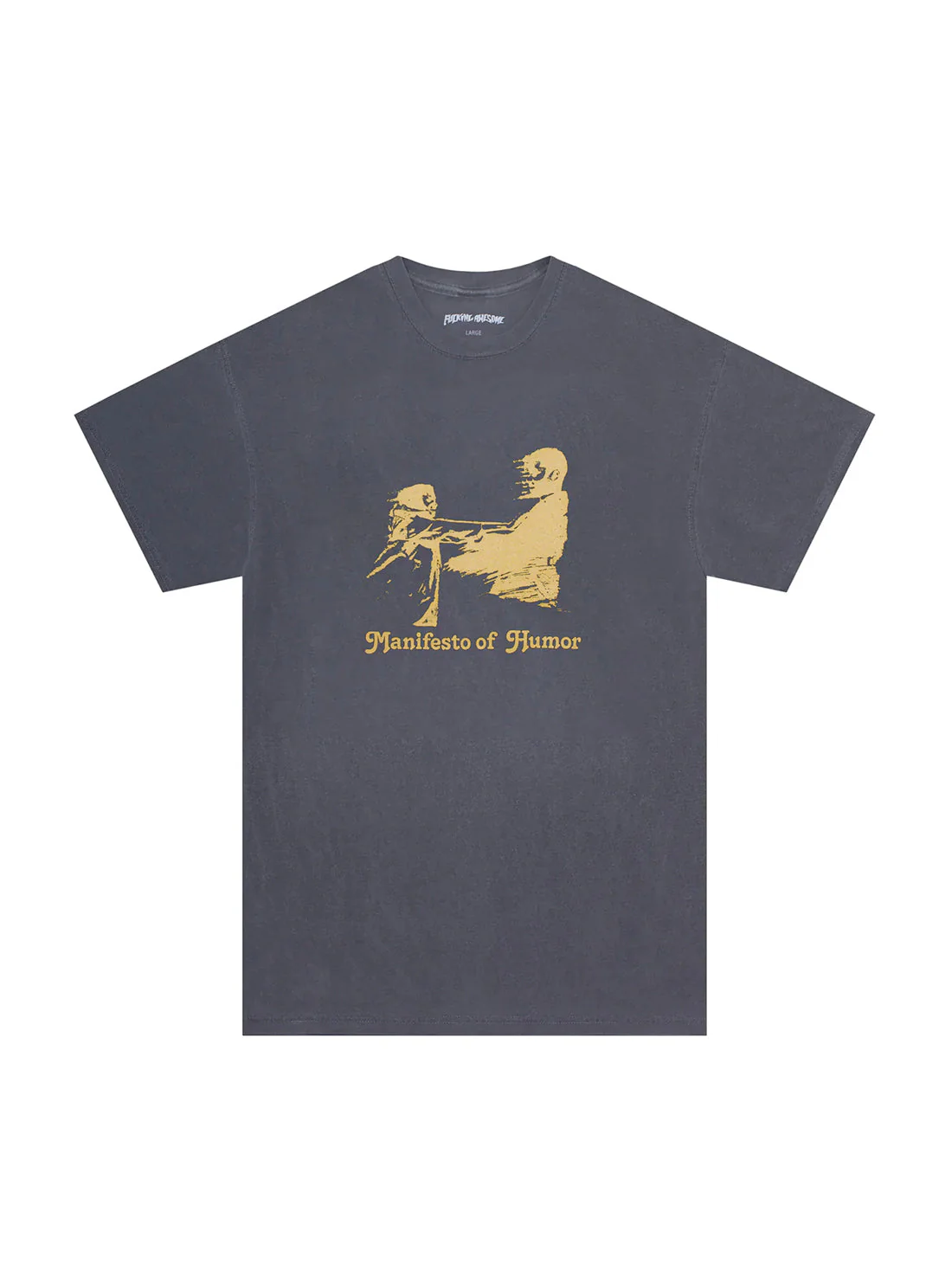 FA Manifesto of Humor Tee