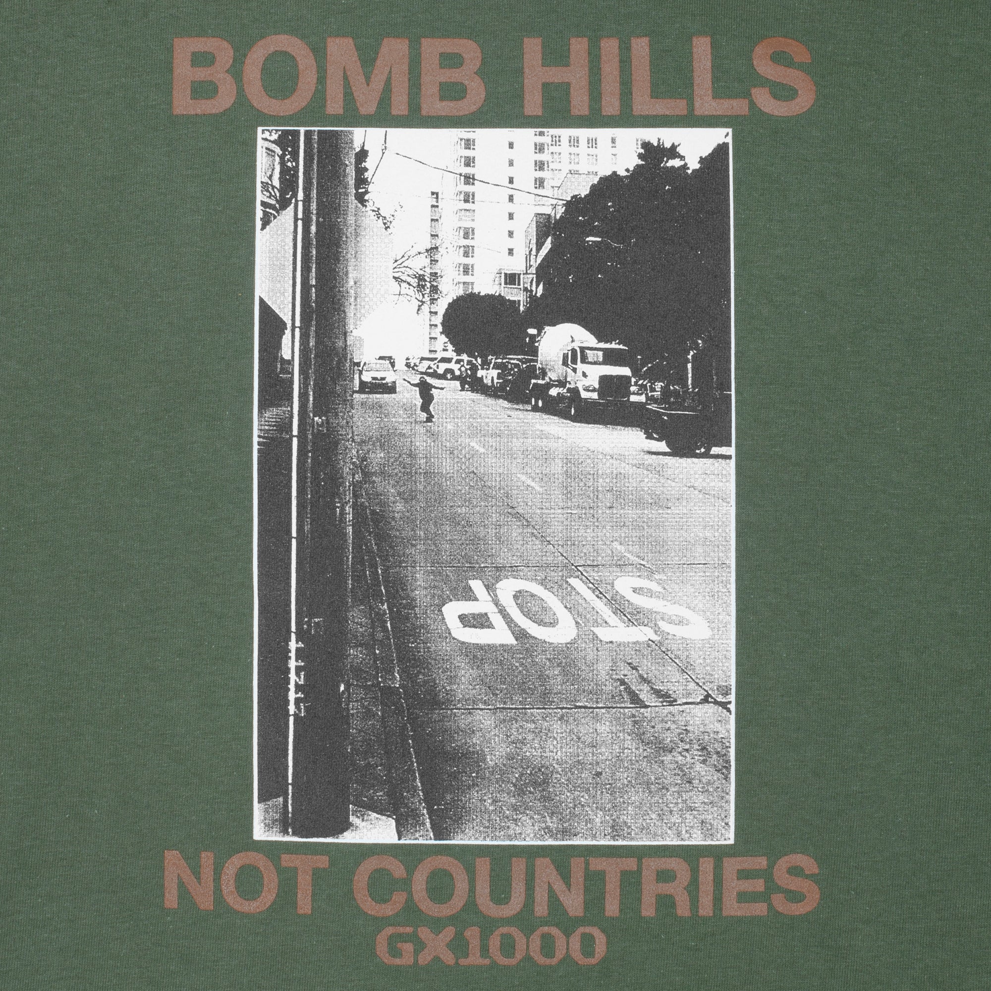 GX1000 Bomb Hills Not Countries Tee - Desert Green w/ Brown Font - Image 2